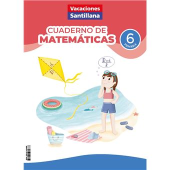 Vacaciones Santillana 6º Primaria Cuaderno de matemáticas 2026 