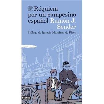 Réquiem por un campesino español - Ramón J Sender