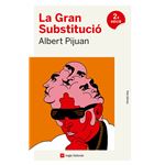 La Gran Substitució