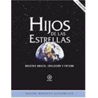 Hijos De Las Estrellas - 1