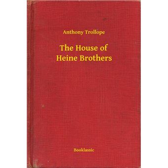 The House of Heine Brothers - 1