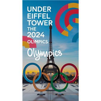 Under the Eiffel Tower: The 2024 Olympics - 1