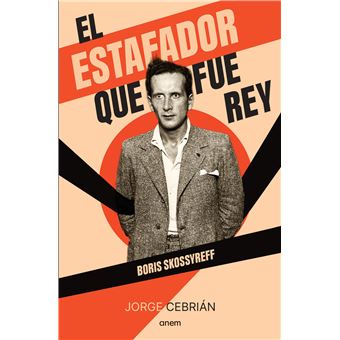 El Estafador Que Fue Rey