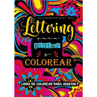 Cuaderno De Lettering Pintar Y Colorear