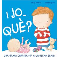 I Jo... Què? - Una Gran Sorpresa Per A Un Germà Gran!