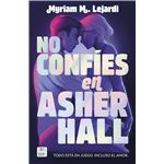 No confíes en Asher Hall