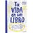 Tu vida en un libro. Para niños y niñas