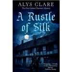 A rustle of silk