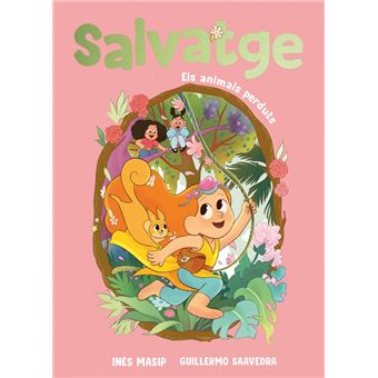 Salvatge 1 - Els animals perduts