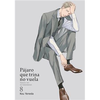 Pájaro que trina no vuela, vol. 8 - 1