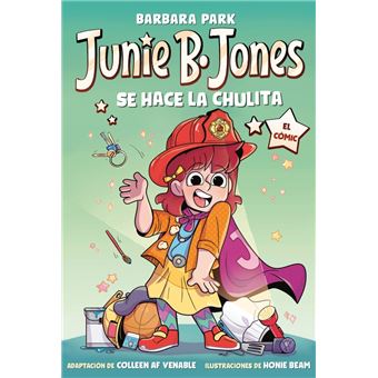 Junie B. Jones se hace la chulita (Junie B. Jones [el cómic]