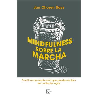 Mindfulness sobre la marcha