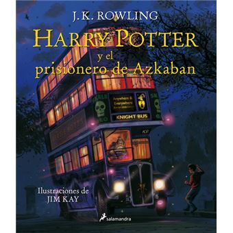 Harry Potter y el prisionero de Azkaban Ed. Ilustrada