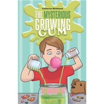The Mysterious Growing Gum - 1