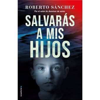 Salvarás a mis hijos - 1