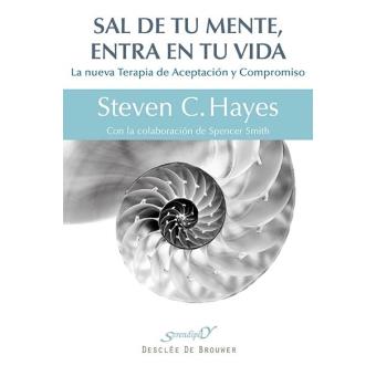 Sal de tu mente, entra en tu vida
