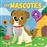 Toca I Escolta-Les Mascotes