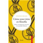 Cómo tener éxito en filosofía