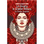 La Hungría de Erzsébet Báthory