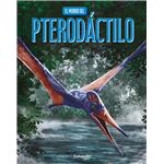 El Mundo Del Pterodactilo