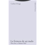 La Firmeza De Un Nudo