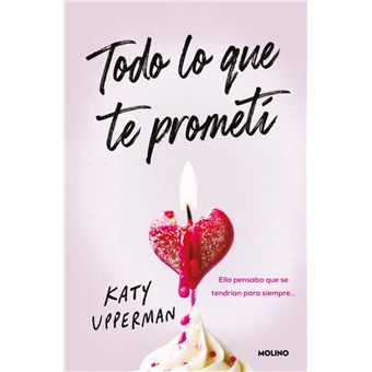 Todo lo que te prometí