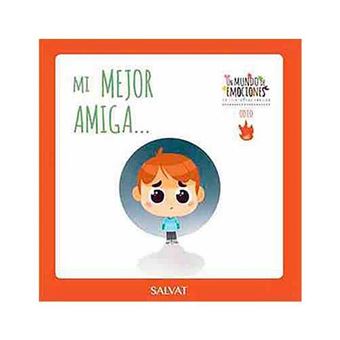 Un mundo de emociones núm. 37: El odio - Mi mejor amiga