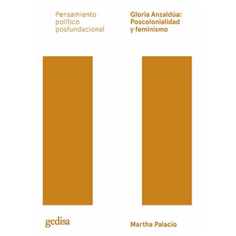 Gloria Anzaldúa - Poscolonialidad y feminismo