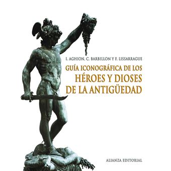 Héroes y dioses de la antiguedad