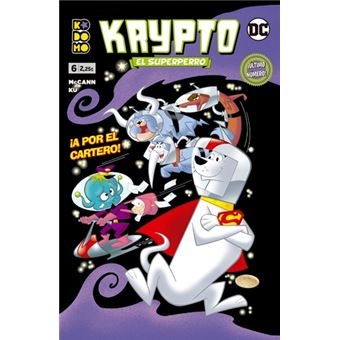 Krypto el superperro núm. 6 de 6
