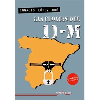 Las cloacas del 11m