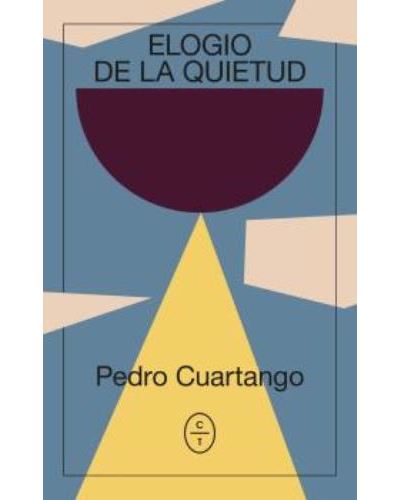 Circulo De Tiza Elogio De La Quietud - Pedro Cuartango (Autor)