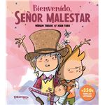 Bienvenido Señor Malestar