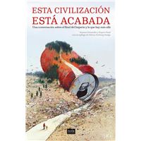 Esta civilización está acabada