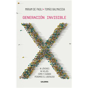 Generación invisible - 1