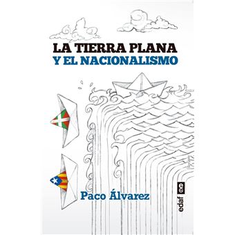 La tierra plana y el nacionalismo