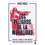 Los peligros de la moralidad