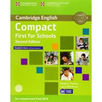 Compact First for Schools Student's Book without Answers with CD-ROM 2nd Edition