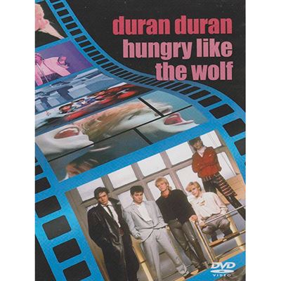 Hungry Like the Wolf - DVD