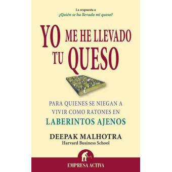Yo me he llevado tu queso