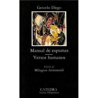 Manual de espumas; versos humanos