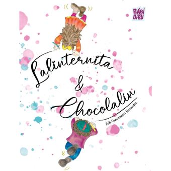 Lalinternita &Amp; Chocolalin
