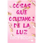 Cosas que ocultamos de la luz