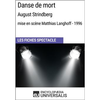 Danse de mort (August Strindberg - mise en scène Matthias Langhoff - 1996) - 1