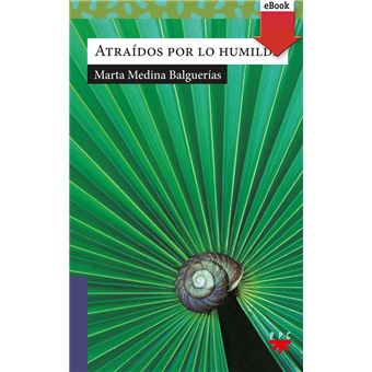 Atraidos por lo humilde - 1