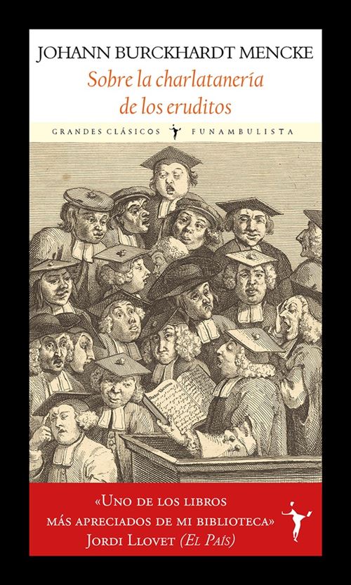 Sobre La Charlatanería De Los Eruditos