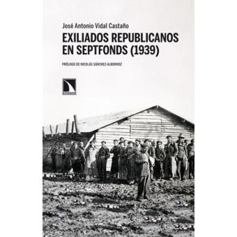 Exiliados republicanos en Septfonds