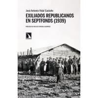 Exiliados republicanos en Septfonds