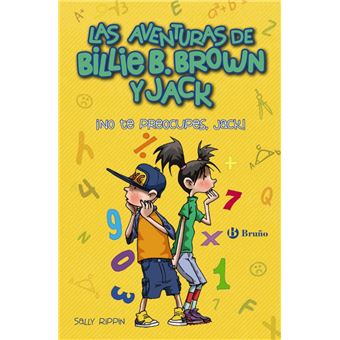 Las aventuras de Billie B. Brown y Jack, 2. ¡No te preocupes, Jack! - 1