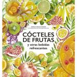 Cócteles de frutas y otras bebidas refrescantes